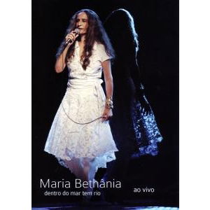 Maria Bethania · Dentro Do Mar Tem Rio (DVD) (2019)