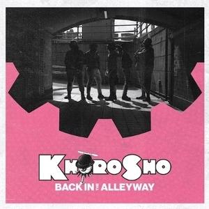 Cover for Khoro Sho · Back In The Alleyway (LP) (2025)