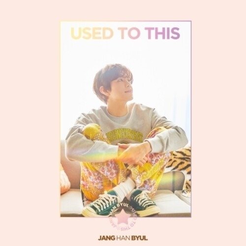 Cover for Han Byul Jang · Used To This (CD) (2021)