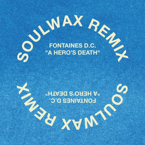 Cover for Fontaines D.c. · A Heros Death (Soulwax Remix) (LP) (2021)