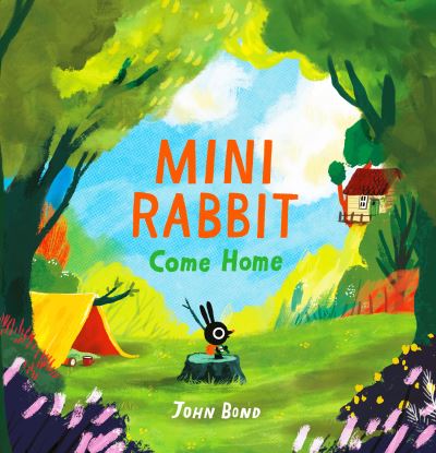 Cover for John Bond · Mini Rabbit Come Home - Mini Rabbit (Paperback Book) (2021)