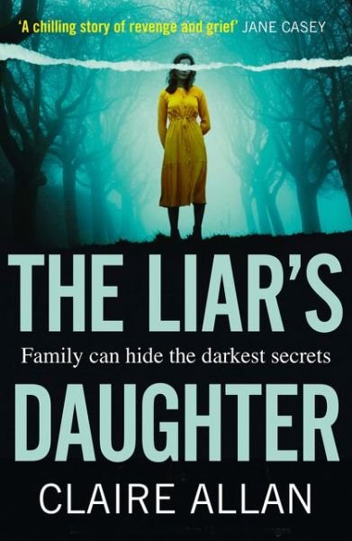 Cover for Claire Allan · The Liar’s Daughter (Paperback Bog) (2020)