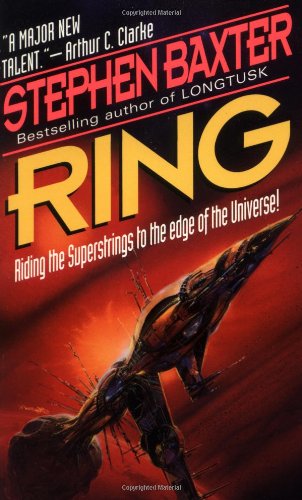 Cover for Stephen Baxter · Ring (Paperback Book) [Reissue edition] (1996)