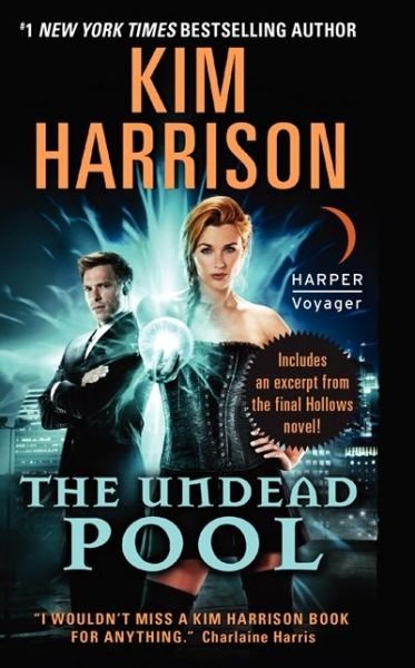Cover for Kim Harrison · The Undead Pool (Paperback Book) (2014)