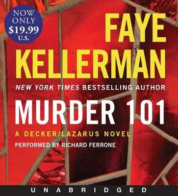 Cover for Faye Kellerman · Murder 101 Low Price Cd: a Decker / Lazarus Novel (N/A) (2015)