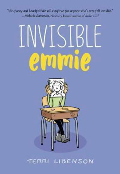 Cover for Terri Libenson · Invisible Emmie - Emmie &amp; Friends (Innbunden bok) (2017)