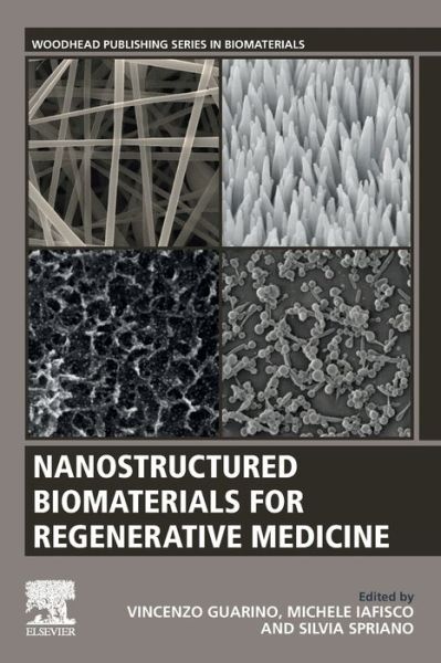 Cover for Vincenzo Guarino · Nanostructured Biomaterials for Regenerative Medicine - Woodhead Publishing Series in Biomaterials (Paperback Book) (2019)