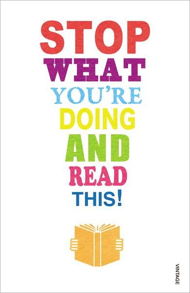 Stop What You're Doing And Read This! - Mark Haddon - Livros - Vintage Publishing - 9780099565949 - 26 de dezembro de 2011