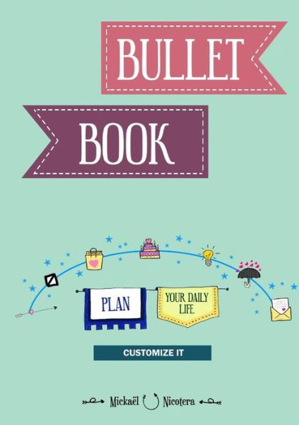 Bullet Book - Mickaël Nicotera - Livros - Lulu.com - 9780244008949 - 21 de maio de 2017