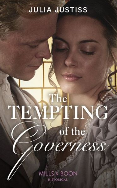 Cover for Julia Justiss · The Tempting Of The Governess - The Cinderella Spinsters (Paperback Book) (2020)