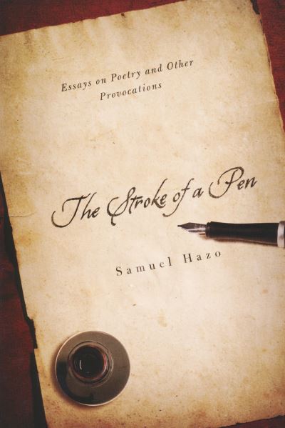 Cover for Samuel Hazo · Stroke of a Pen (Book) (2022)