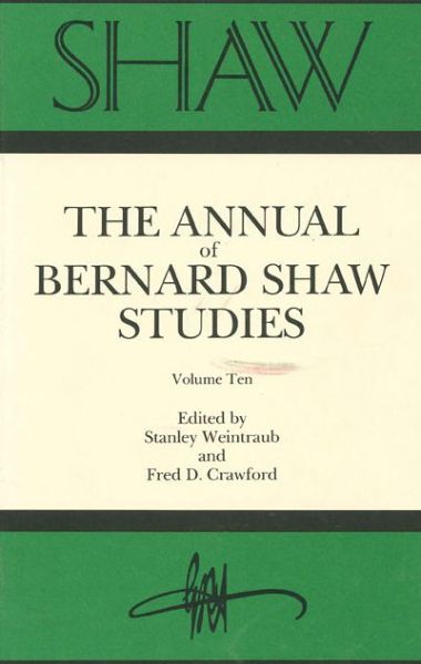 Cover for Stanley Weintraub · Shaw: The Annual of Bernard Shaw Studies (Hardcover Book) (1990)