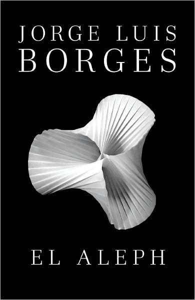 Cover for Jorge Luis Borges · El Aleph (Vintage Espanol) (Spanish Edition) (Pocketbok) [Spanish edition] (2012)