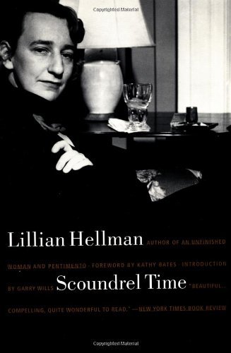 Cover for Lillian Hellman · Scoundrel Time (Paperback Book) [1st Back Bay Paperback Ed edition] (2000)