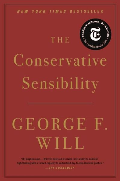 Cover for George F. Will · The Conservative Sensibility (Paperback Bog) (2020)
