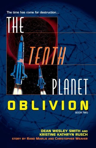 Cover for Dean Wesley Smith · The Tenth Planet: Oblivion: Book 2 (Paperback Book) (2000)