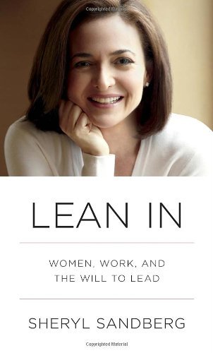 Cover for Sheryl Sandberg · Lean In: Women, Work, and the Will to Lead (Innbunden bok) (2013)