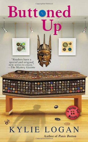 Cover for Kylie Logan · Buttoned Up (Button Box Mystery) (Paperback Book) (2013)