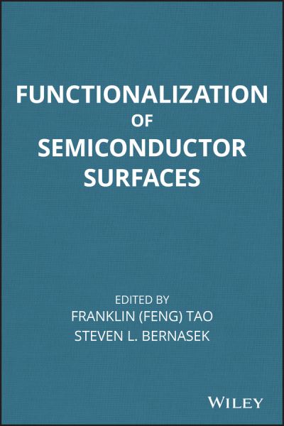 Cover for Franklin Tao · Functionalization of Semiconductor Surfaces (Hardcover Book) (2012)