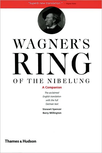Cover for Richard Wagner · Wagner's Ring of the Nibelung: A Companion (Paperback Bog) [New edition] (2010)