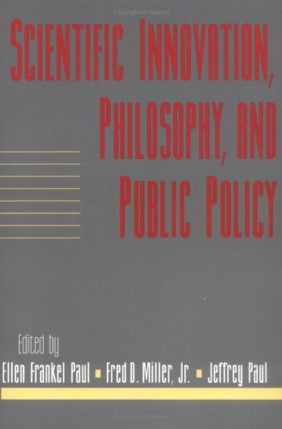 Cover for Ellen Frankel Paul · Scientific Innovation, Philosophy, and Public Policy: Volume 13, Part 2 - Social Philosophy and Policy (Paperback Book) (1996)