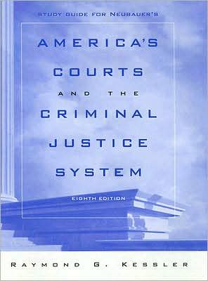 Cover for Neubauer · Study Guide for Neubauer's America's Courts and the Criminal Justice System, 8th (Taschenbuch) (2004)