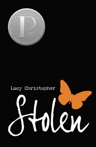 Cover for Lucy Christopher · Stolen (Paperback Book) [Reprint edition] (2012)