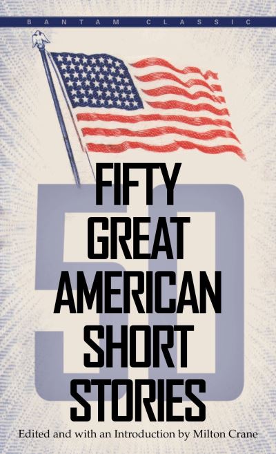 Cover for Milton Crane · Fifty Great American Short Stories (Paperback Book) (1984)