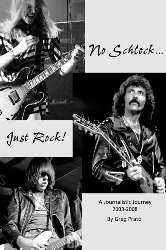 No Schlock...just Rock! - Greg Prato - Libros - Greg Prato - 9780578022949 - 1 de mayo de 2009