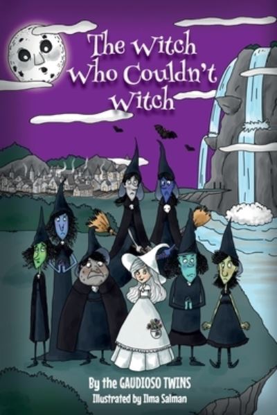 Cover for The Gaudioso Twins · The Witch Who Couldn't Witch (Paperback Book) (2021)