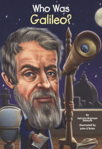 Cover for Patricia Brennan Demuth · Who Was Galileo? (Bound for Schools and Librarie) (Paperback Book) (2015)