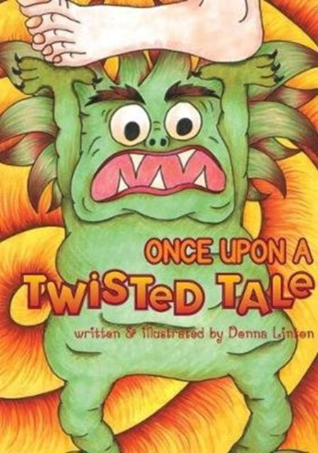 Cover for Donna Linton · Once Upon A Twisted Tale (Hardcover Book) (2019)