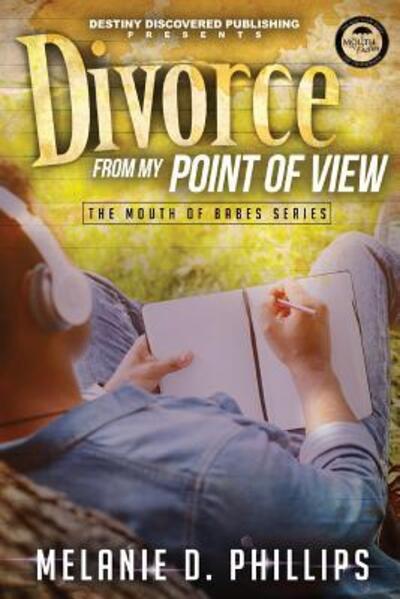 Cover for Melanie D Phillips · Divorce From My Point of View (Paperback Book) (2017)