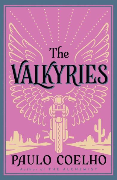 The Valkyries - Paulo Coelho - Livros - HarperCollins Publishers - 9780722533949 - 16 de setembro de 1996