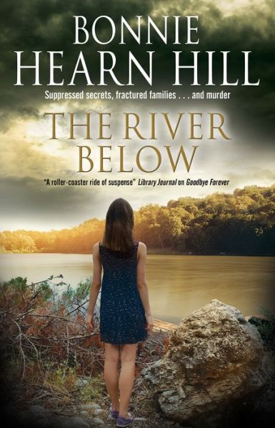 Cover for Bonnie Hill · The River Below (Hardcover Book) [Main - Large Print edition] (2018)