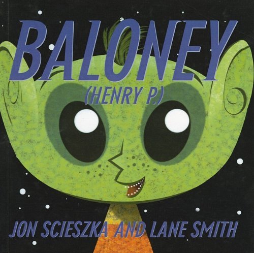 Cover for Jon Scieszka · Baloney (Henry P.) (Innbunden bok) (2005)