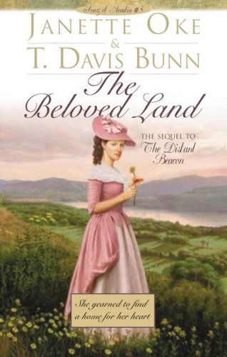 Cover for T. Davis Bunn · The Beloved Land (Song of Acadia #5) (Audiobook (CD)) (2006)