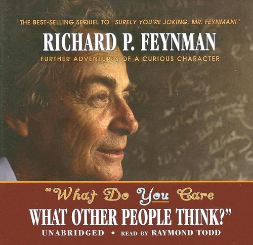 What Do You Care What Other People Think? - Richard P. Feynman - Audiolivros - Blackstone Audiobooks - 9780786175949 - 1 de outubro de 2005