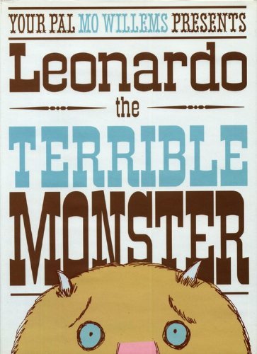 Cover for Mo Willems · Leonardo, the Terrible Monster (Hardcover Book) [1st edition] (2005)