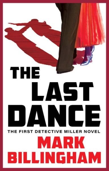 Cover for Mark Billingham · The Last Dance (Bog) (2023)