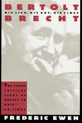 Cover for Bertolt Brecht · Bertolt Brecht: His Life, His Art and His Times (Paperback Book) (1992)