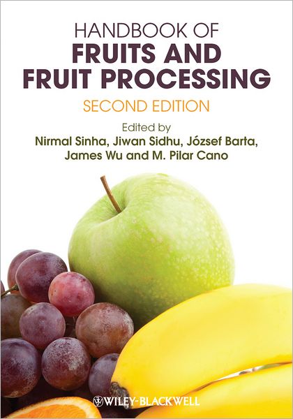 Cover for N Sinha · Handbook of Fruits and Fruit Processing (Hardcover Book) [2nd edition] (2012)