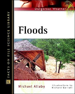 Cover for Michael Allaby · Floods - Dangerous Weather (Hardcover Book) [Second edition] (2003)