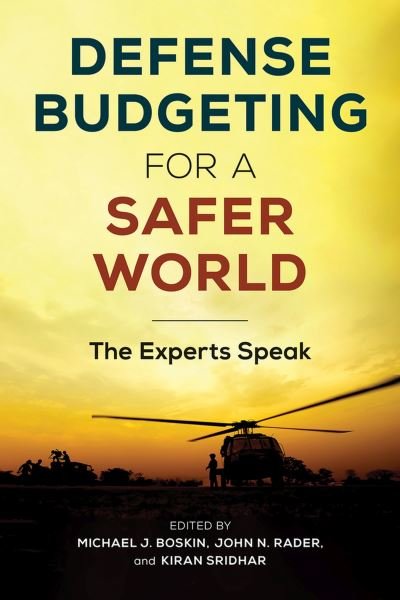 Cover for Michael J. Boskin · Defense Budgeting for a Safer World (Book) (2023)