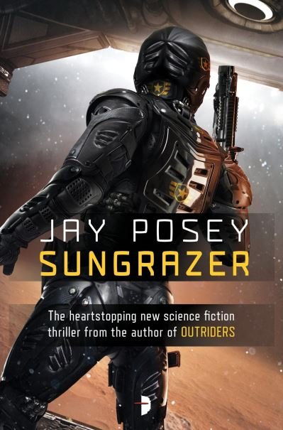 Cover for Jay Posey · Sungrazer - Outriders (Buch) (2017)