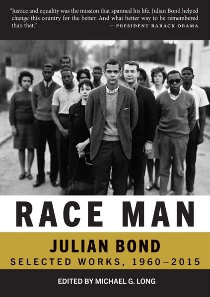 Cover for Julian Bond · Race Man: Selected Works, 1960-2015 (Paperback Book) (2020)