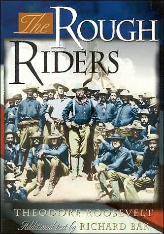 Cover for Richard Bak · The Rough Riders (Paperback Book) [New edition] (2000)