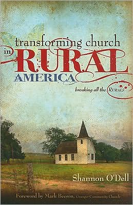 Cover for Shannon O'dell · Transforming Church in Rural America (Paperback Book) (2010)