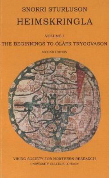 Cover for Snorri Sturluson · Heimskringla: Volume 1 -- The Beginnings to Olafr Tryggvason (Paperback Book) [2 Revised edition] (2017)