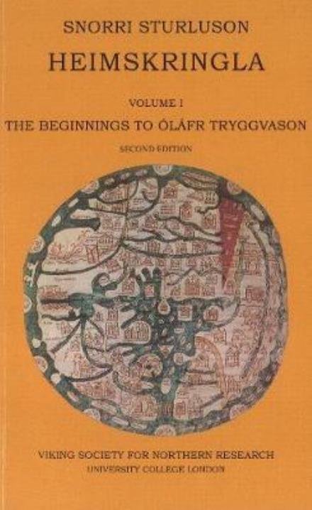 Cover for Snorri Sturluson · Heimskringla: Volume 1 -- The Beginnings to Olafr Tryggvason (Paperback Bog) [2 Revised edition] (2017)